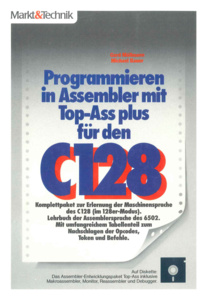 Programmieren in Assembler mit Top-Ass plus für den C128