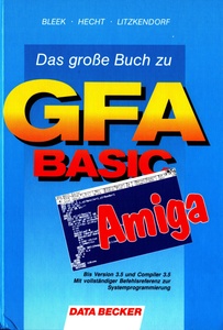 Das große GFA-BASIC-Buch zum Amiga
