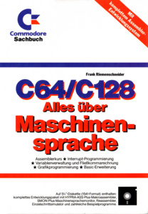 C64/C128 Alles über Maschinensprache