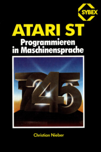 ATARI ST Programmieren in Maschinensprache