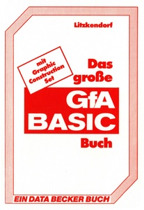 Das große GfA BASIC Buch