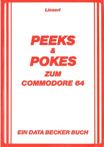 PEEKS & POKES ZUM COMMODORE 64