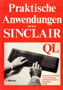 Praktische Anwendungen mit dem SINCLAIR QL